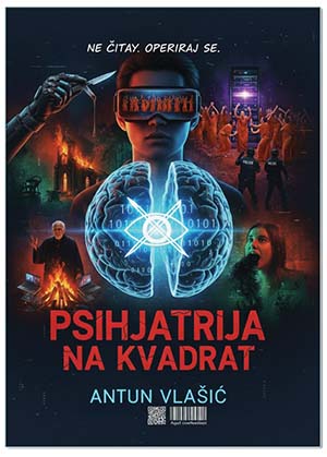 PSIHIJATRIJA NA KVADRAT, Antun Vlašić