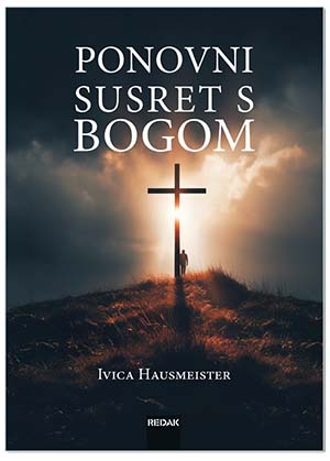 PONOVNI SUSRET S BOGOM, Ivica Hausmeister