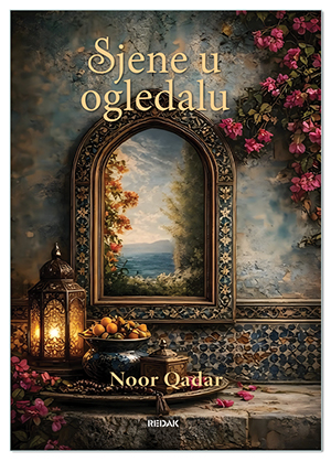 SJENE U OGLEDALU, Noor Qadar