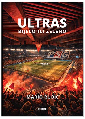 ULTRAS BIJELO ILI ZELENO, Mario Rubić