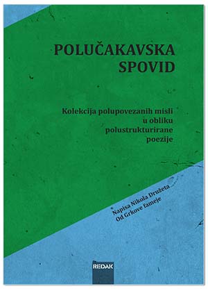 POLUČAKAVSKA SPOVID, Nikola Družeta od Grkove fameje