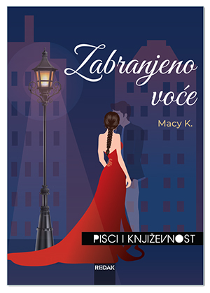 ZABRANJENO VOĆE, Macy K.
