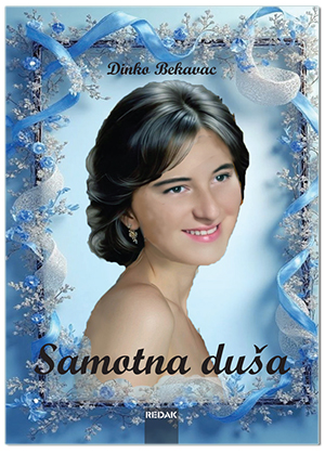 SAMOTNA DUŠA, Dinko Bekavac